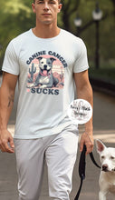 Load image into Gallery viewer, CANINE CANCER SUCKS **MADE TO ORDER** | SHIRT FUNDRAISER