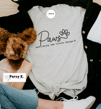 Load image into Gallery viewer, PAWS and Enjoy | Unisex T-Shirt
