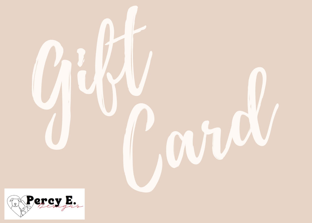 Percy E. Designs Gift Card