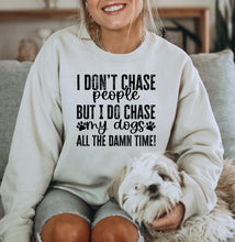 Load image into Gallery viewer, &quot;Don’t Chase People&quot; | Unisex Crewneck (2 color options)
