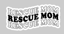 Load image into Gallery viewer, RESCUE MOM |Vinyl Sticker
